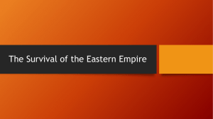 The Survival of the Eastern Empire