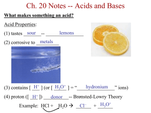 Ch. 20 Notes -- Acids and Bases