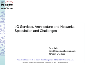 4G Services, Architecture and Networks: Speculation and