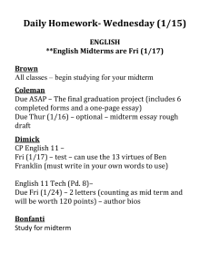 English Midterms are Fri (1/17)