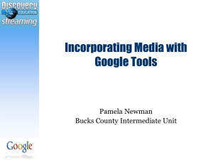 Incorporating Media with Google Tools