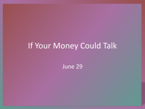 If Your Money Could Talk