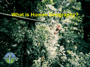 What is Human Geography? (cont'd)