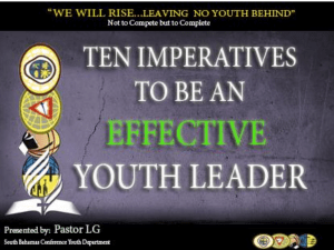 Ten Imperatives of Effective Youth Leadership