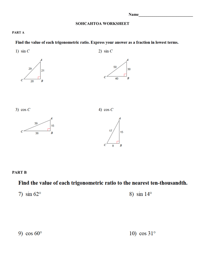 Name___________________________ SOHCAHTOA Throughout Soh Cah Toa Worksheet