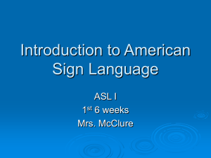 Introduction to American Sign Language