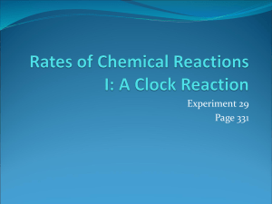 Rates of Chemical Reactions I: A Clock Reaction