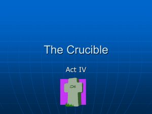 Act IV The Crucible