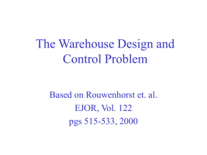 The Warehouse Design and Control Problem