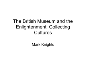 The British Museum and the Enlightenment: Collecting Cultures