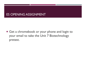 Environmental Science Unit 6: Biotechnology