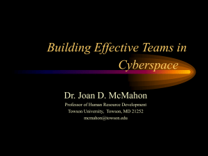 PowerPoint Presentation - Building Effective Teams in Cyberspace