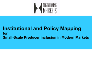 Regoverning Markets Policy and Institutional mapping