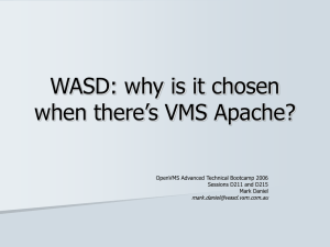 WASD: why is it chosen when there's VMS Apache?
