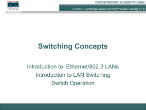 CCNA3 Chapteer 4 - Switching Concepts