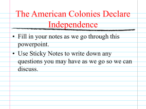 Colonists declare Independence