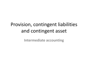 Provision, contingent liabilities and contingent asset