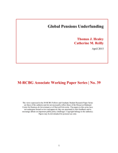 Global Pensions Underfunding Thomas J. Healey Catherine M. Reilly