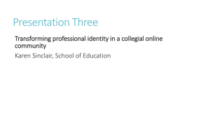 Tarnsforming professional identity in a collegial online community