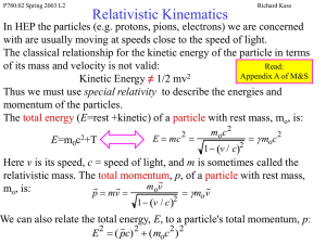 Lecture 2, Relativistic Kinematics