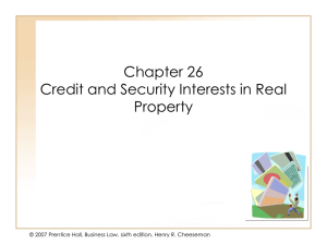 Credit and Security Interests in Real Property