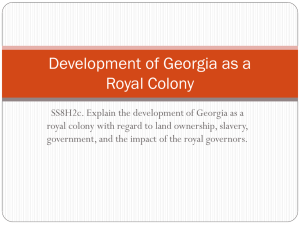 Development of Georgia as a Royal Colony