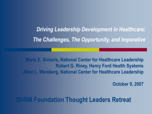 Driving Leadership Development in Health Care: The Challenges