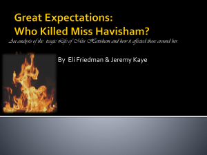 Great Expectations: Who Killed Miss Havisham?