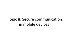 Topic 8 Secure communication of mobile devices