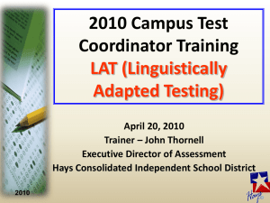 2010 TAKS LAT Training - Lamar Consolidated ISD