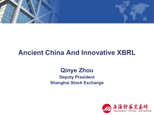 Ancient China And Innovative XBRL, Qinye Zhou, Deputy President