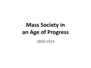 Mass Society in an Age of Progress
