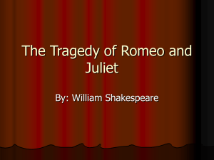 The Tragedy of Romeo and Juliet