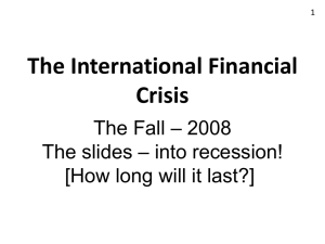 The International Financial Crisis