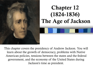 Chapter 12 The Age of Jackson