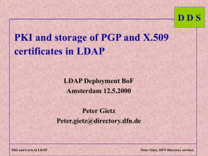 PKI and storage of PGP and X.509 certificates in LDAP
