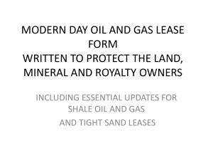 Is it really?... Given the Oil and Gas Lease is the