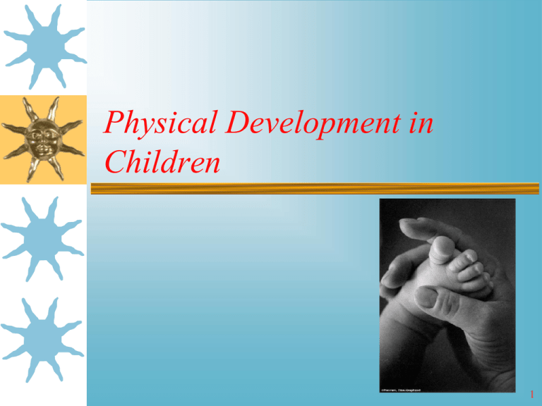 Physical Development In Infants And Toddlers