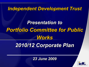 Independent Development Trust Presentation to Portfolio Committee