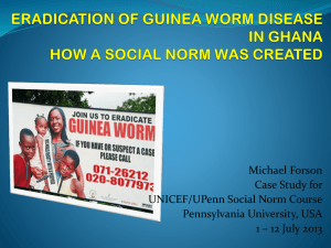 eradication of guinea worm disease in ghana how a social norm