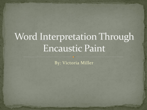 Word Interpretation Through Encaustic Paint
