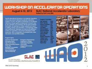 WAO 2012 Summary - SLAC Conference Website Server