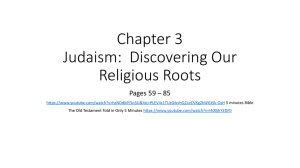 Chapter 3 Judaism: Discovering Our Religious Roots