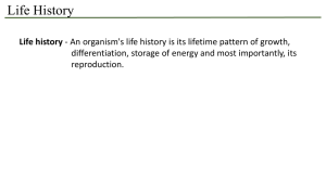 Lecture 9 - Life History Variation