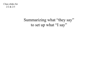 When summarizing what “they say”
