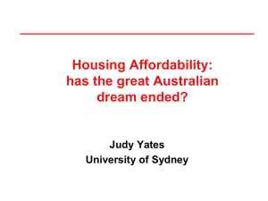 Housing Affordability: has the great Australian dream ended?