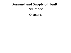 Demand and Supply of Health Insurance in ppt