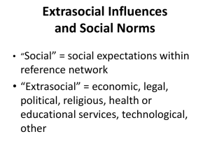 Extrasocial Influences and Social Norms