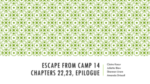 Escape From Camp 14 Chapters 22,23, epilogue