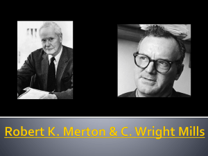 Robert Merton & C. Wright Mills